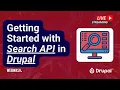 Getting Started with Search API in Drupal