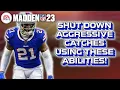 HOW TO SHUTDOWN AGGRESSIVE CATCHES kinda - Madden 23 Tips