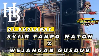 dj sholawat syiir tanpo waton x wejangan gusdur horeg karnaval full basss dj from hendro bintang