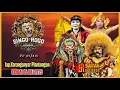 Download Lagu SINGOROGO LIVE KARANGANYAR PLANTUNGAN KENDAL 15 JULI 2025