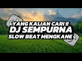 Lagu DJ JANGAN LAH KAU TINGGALKAN DIRIKU TAKKAN MAMPU SEMUA ( SEMPURNA ) SLOW BEAT MENGKANE VIRAL TIKTOK🎵