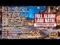 LAGU NATAL TERBARU 2025 - Nonstop Suasana Gembira Sepanjang Hari