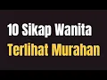 Download Lagu 10 SIKAP WANITA TERLIHAT MURAHAN   Jonathan Manullang