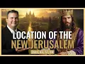 Where Will the City of New Jerusalem Be The Lost City of Zion Restoration Revealed Episode 10