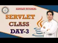 Online Servlet Class Servlet Class Day-3