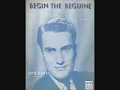Artie Shaw and His Orchestra - Begin the Beguine (1938)