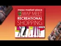 Mesa Market Place Swap Meet