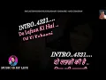 Do Lafzon Ki Hai Dil Ki Kahaani Karaoke With Scrolling Lyrics Eng. & हिंदी