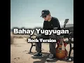 Bahay Yugyugan - Black Opinion (Cover) Rock Version