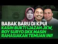 Download Lagu BABAK BARU DI KPU! KASIH BUKTI IJAZAH JKW, ROY SURYO DKK MASIH RAHASIAKAN TEMUAN INI!