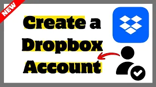 How to Create a Dropbox Account - Free Sign Up Full Guide 2026