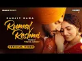 Download Lagu RUMAL RESHMI (Official Video) Ranjit Bawa | Bunty Bains | Desi Crew | New Punjabi Songs 2025