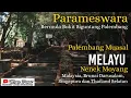 Download Lagu Parameswara ( Sultan Iskandar Syah) -Palembang Tempat Nenek Moyang Melayu (Malaysia Singapura dll) Download Lagu Parameswara ( Sultan Iskandar Syah) -Palembang Tempat Nenek Moyang Melayu (Malaysia Singapura dll)