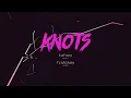 Download Lagu tafony - knots [frohikey Music Video]