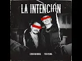 La Intención - Christian Nodal & Peso Pluma