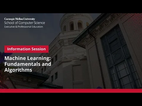 Information session on Carnegie Mellon University’s Machine Learning program