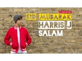 Harris J - Eid Mubarak feat. Shujat Ali Khan | Audio