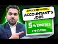 5 Best Websites for Virtual Accountant s Jobs Apply Now