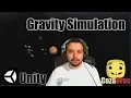 Gravity Simulation in Unity - Newton s Law of Attraction