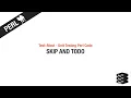 Test Most - Unit Testing Perl Code SKIP and TODO