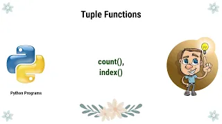 Python Programming - Tuple methods in Python count index