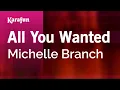 Download Lagu All You Wanted - Michelle Branch | Karaoke Version | KaraFun