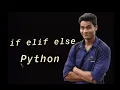 Python Tutorial for Beginners Part 4 If Elif Else Statement in Python
