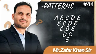 44 Pattern In Python By Zafar Khan Sir