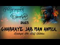 Download Lagu Ghabraye Jab Man Anmol Dialogue Mix DJ Vaibhav Bhimjayanti 2023