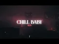 Download Lagu SZA - Chill Baby