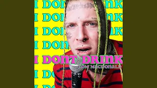 i dont drink