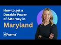 How to Get a Durable Power of Attorney in Maryland