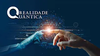 A Realidade Quântica: Como Pensamentos se Transformam em Coisas!
