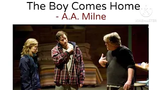 The boy Comes Home - A.A. Milne 