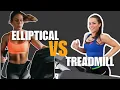 Treadmill Vs Elliptical Which is Best for Weight Loss