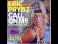 Call on me - Eric Prydz (Malikian Remix)