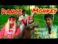 Download Lagu Dance Monkey Funny Duet Version 😂😅| TONES AND I V/s Sandaru Sathsara | (Part 5) Watch till end 😂🔥