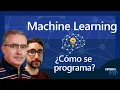 Como es la programacion para Machine Learning - Inteligencia Artificial