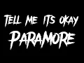 Download Lagu Paramore - tell me it's okay《sped》