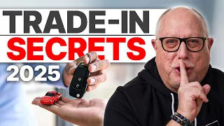 Sell My Car but Don t SCREW ME on the Trade-In How to Trade-In 2025