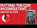 Putting the Con in Consultant 26