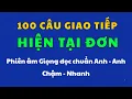 Download Lagu 100 Câu Giao Tiếp Thì Hiện Tại Đơn |Luyện Nghe 13 Thì Tiếng Anh