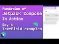 jetpack compose textfield example jetpack compose textfield password jetpack compose tutorial day6