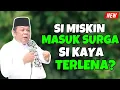 Download Lagu PERBEDAAN SI MISKIN DAN SI KAYA - CERAMAH KH ZAINUDIN MZ TERBARU 2025