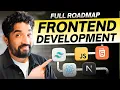 The Frontend Roadmap Nobody Tells You About I Wasted 2 years Roadmap in Hindi Day