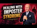 DEALING WITH IMPOSTER SYNDROME