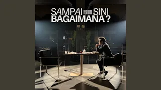 sampai sini bagaimana