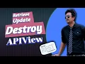 20 DestroyAPIVew RetrieveUpdateDestroyAPIView with customization DRF REST API