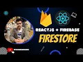 Getting Started with Firebase Firestore Cloud Firestore Firebase React Tutorial