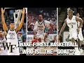 Wake Forest Basketball Who Is The GOAT